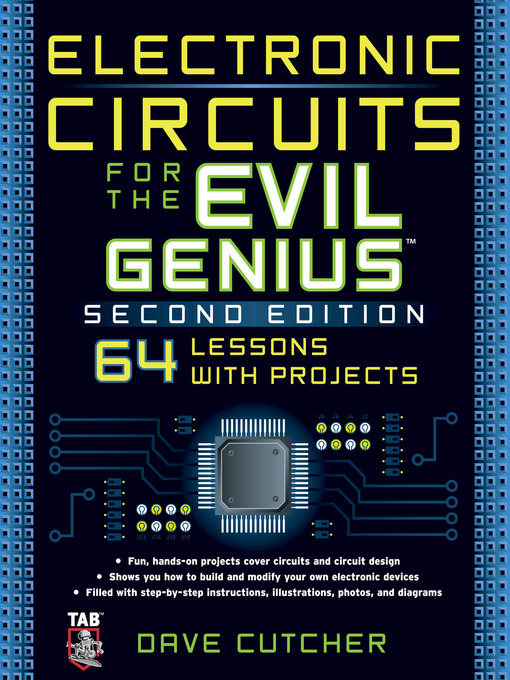 Title details for Electronic Circuits for the Evil Genius by Dave Cutcher - Available